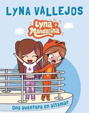 LYNA Y MANDARINA | 9788410239616 | VALLEJOS, LYNA | Llibreria La Gralla | Librería online de Granollers