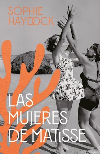 MUJERES DE MATISSE, LAS | 9791387595197 | HAYDOCK, SOPHIE | Llibreria La Gralla | Librería online de Granollers