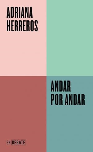 ANDAR POR ANDAR (SERIE ENDEBATE) | 9788410433939 | HERREROS, ADRIANA | Llibreria La Gralla | Librería online de Granollers