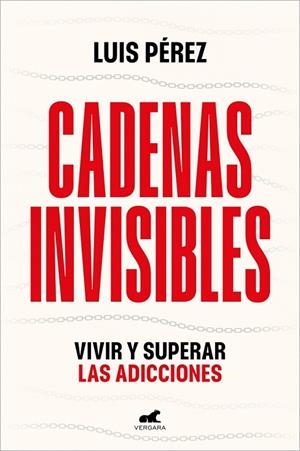 CADENAS INVISIBLES | 9788410467415 | PÉREZ, LUIS | Llibreria La Gralla | Llibreria online de Granollers