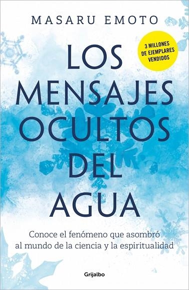 MENSAJES OCULTOS DEL AGUA, LOS | 9788425369001 | EMOTO, MASARU | Llibreria La Gralla | Librería online de Granollers