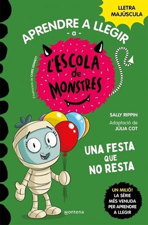 UNA FESTA QUE NO RESTA APRENDRE A LLEGIR A L'ESCOLA DE MONSTRES 20 - | 9788419746238 | RIPPIN, SALLY | Llibreria La Gralla | Librería online de Granollers