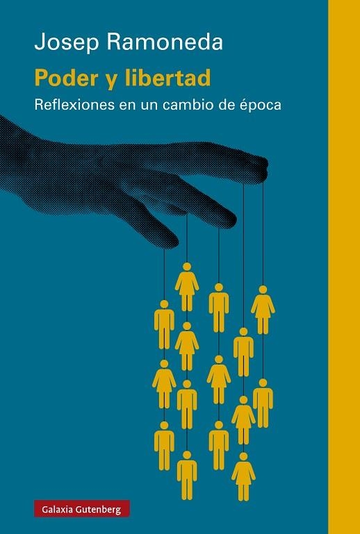 PODER Y LIBERTAD | 9791387605094 | RAMONEDA, JOSEP | Llibreria La Gralla | Llibreria online de Granollers
