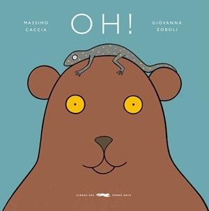 ¡OH! | 9791399040197 | ZOBOLI, GIOVANNA | Llibreria La Gralla | Llibreria online de Granollers