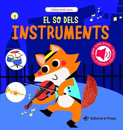SO DELS INSTRUMENTS, EL | 9788419912268 | DEL PIRATA, EDICIONS | Llibreria La Gralla | Llibreria online de Granollers