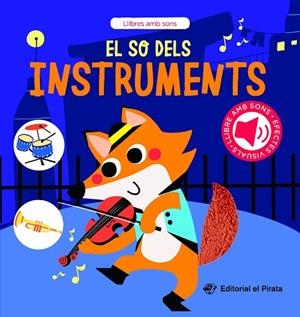 SO DELS INSTRUMENTS, EL | 9788419912268 | DEL PIRATA, EDICIONS | Llibreria La Gralla | Llibreria online de Granollers