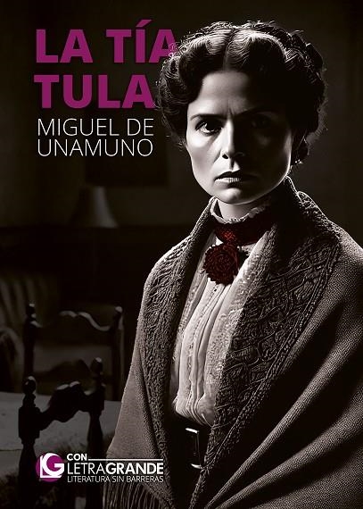 TÍA TULA,LA | 9788412182231 | UNAMUNO, MIGUEL | Llibreria La Gralla | Llibreria online de Granollers