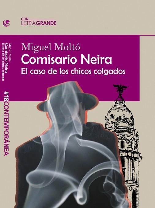 COMISARIO NEIRA (EDICIÓN EN LETRA GRANDE) | 9788412552966 | MOLTÓ, MIGUEL | Llibreria La Gralla | Llibreria online de Granollers