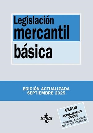 LEGISLACIÓN MERCANTIL BÁSICA (2025) | 9788430993116 | EDITORIAL TECNOS | Llibreria La Gralla | Librería online de Granollers