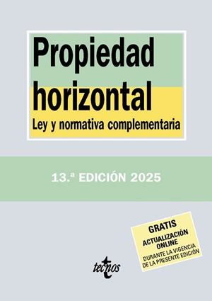 PROPIEDAD HORIZONTAL (2025) | 9788430993147 | EDITORIAL TECNOS | Llibreria La Gralla | Librería online de Granollers