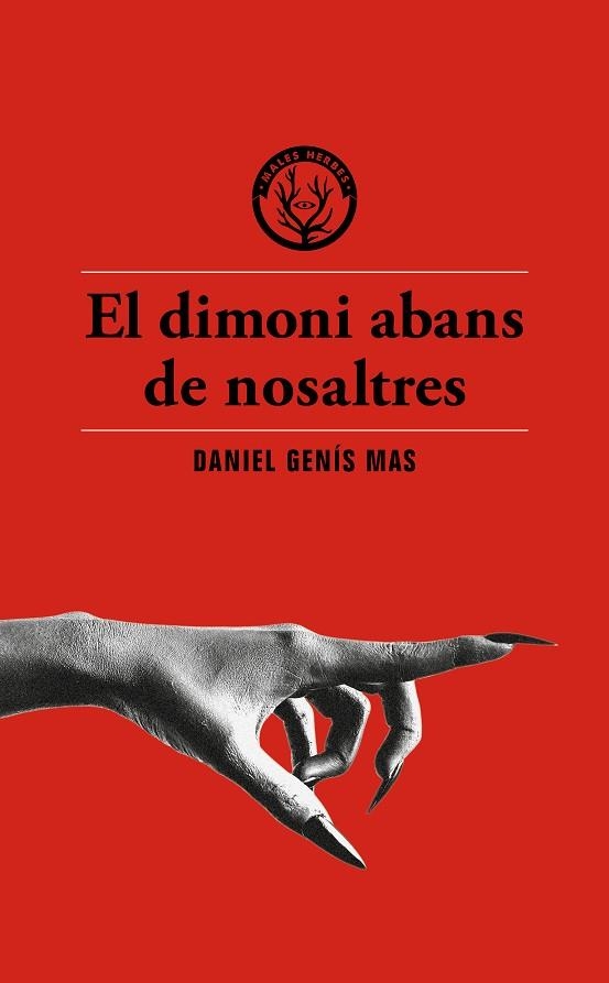 DIMONI ABANS DE NOSALTRES, EL | 9791399014617 | GENÍS MAS, DANIEL | Llibreria La Gralla | Librería online de Granollers