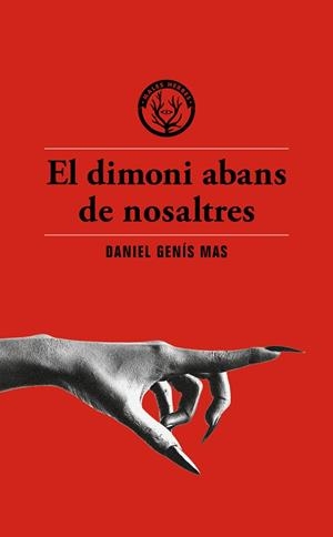 DIMONI ABANS DE NOSALTRES, EL | 9791399014617 | GENÍS MAS, DANIEL | Llibreria La Gralla | Llibreria online de Granollers