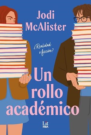 UN ROLLO ACADÉMICO | 9788411329521 | MCALISTER, JODI | Llibreria La Gralla | Llibreria online de Granollers