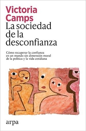 SOCIEDAD DE LA DESCONFIANZA, LA | 9791387833039 | CAMPS, VICTORIA | Llibreria La Gralla | Llibreria online de Granollers