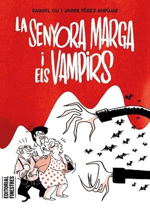 SENYORA MARGA I ELS VAMPIRS, LA | 9788419523334 | PÉREZ ANDÚJAR, JAVIER ;  GU, RAQUEL | Llibreria La Gralla | Llibreria online de Granollers