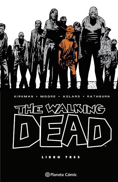 THE WALKING DEAD Nº 03/08 | 9788410471146 | KIRKMAN, ROBERT ;  ADLARD, CHARLIE | Llibreria La Gralla | Llibreria online de Granollers