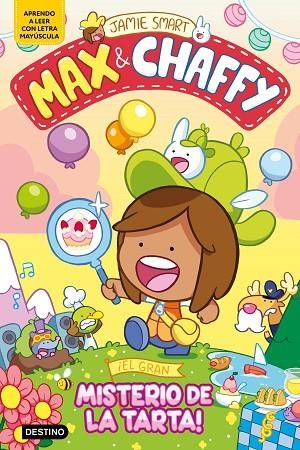 EL GRAN MISTERIO DE LA TARTA! MAX & CHAFFY 2. ¡ | 9788408305323 | SMART, JAMIE | Llibreria La Gralla | Llibreria online de Granollers