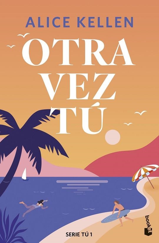 OTRA VEZ TÚ | 9788408308089 | KELLEN, ALICE | Llibreria La Gralla | Llibreria online de Granollers