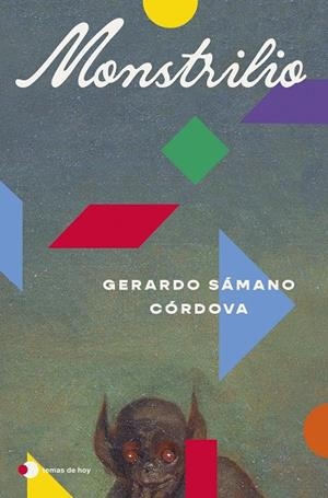 MONSTRILIO | 9788410293960 | SÁMANO CÓRDOVA, GERARDO | Llibreria La Gralla | Librería online de Granollers