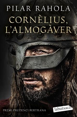 CORNÈLIUS, L'ALMOGÀVER | 9791387802042 | RAHOLA, PILAR | Llibreria La Gralla | Llibreria online de Granollers