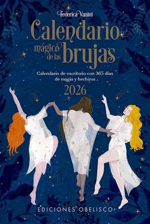 CALENDARIO 2026 MÁGICO DE LAS BRUJAS | 9788411722704 | VANINI, FEDERICA | Llibreria La Gralla | Librería online de Granollers