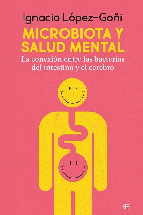 MICROBIOTA Y SALUD MENTAL | 9788410941267 | LÓPEZ GOÑI, IGNACIO | Llibreria La Gralla | Llibreria online de Granollers