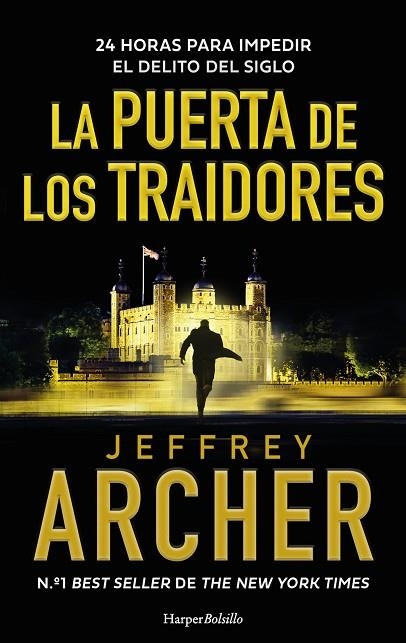 PUERTA DE LOS TRAIDORES, LA (BOLSILLO) | 9788410644533 | ARCHER, JEFFREY | Llibreria La Gralla | Llibreria online de Granollers