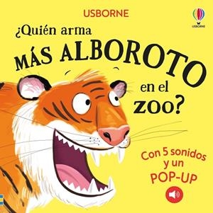 ¿QUIÉN ARMA MÁS ALBOROTO EN EL ZOO? | 9781835403839 | TAPLIN, SAM | Llibreria La Gralla | Librería online de Granollers