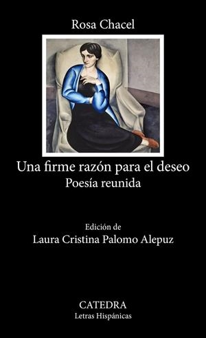 UNA FIRME RAZÓN PARA EL DESEO (BOLSILLO) | 9788437649221 | CHACEL, ROSA | Llibreria La Gralla | Librería online de Granollers