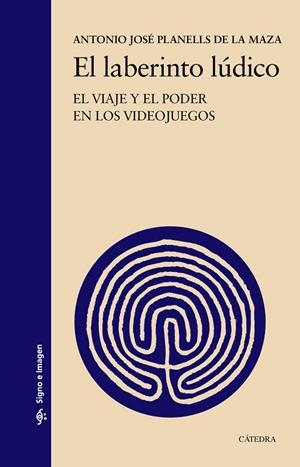 EL LABERINTO LÚDICO | 9788437649252 | PLANELLS, ANTONIO JOSÉ | Llibreria La Gralla | Librería online de Granollers