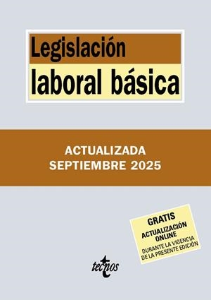 LEGISLACIÓN LABORAL BÁSICA (2025) | 9788430993130 | EDITORIAL TECNOS | Llibreria La Gralla | Librería online de Granollers