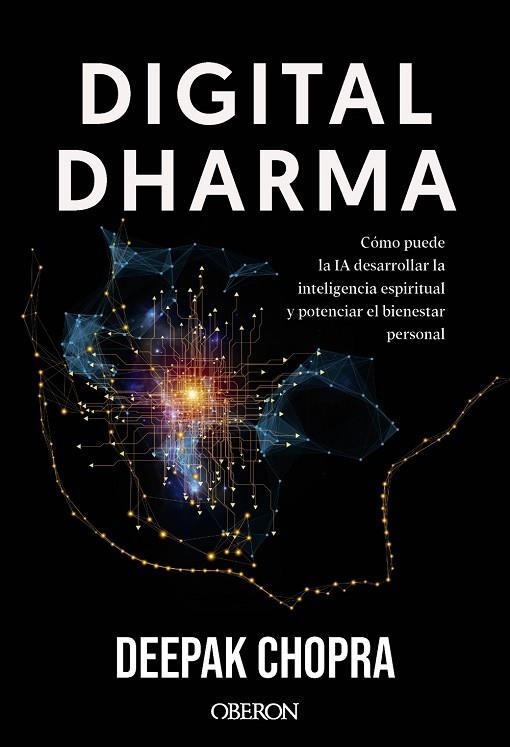 DIGITAL DHARMA | 9788441552050 | CHOPRA, DEEPAK | Llibreria La Gralla | Llibreria online de Granollers