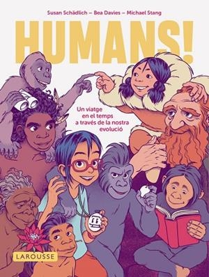 HUMANS! | 9791387520571 | SCHÄDLICH, SUSAN / STANG, MICHAEL | Llibreria La Gralla | Librería online de Granollers