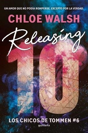RELEASING 10 (LOS CHICOS DE TOMMEN 6) | 9788419848222 | WALSH, CHLOE | Llibreria La Gralla | Librería online de Granollers