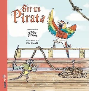 SER UN PIRATA | 9788410478053 | EL PONY PISADOR | Llibreria La Gralla | Llibreria online de Granollers