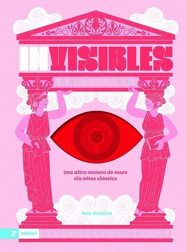 INVISIBLES | 9788419889911 | ARZELUS, ANE | Llibreria La Gralla | Librería online de Granollers