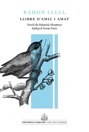 LLIBRE D'AMIC I AMAT | 9788416726448 | LLULL, RAMON | Llibreria La Gralla | Llibreria online de Granollers