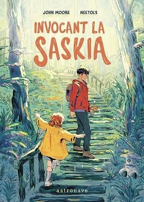 INVOCANT LA SASKIA | 9788467977622 | JOHN MOORE ;  NEETOLS | Llibreria La Gralla | Llibreria online de Granollers