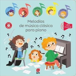 MELODÍAS DE MÚSICA CLÁSICA PARA PIANO | 9788411828895 | BATTAULT, PAULE | Llibreria La Gralla | Librería online de Granollers