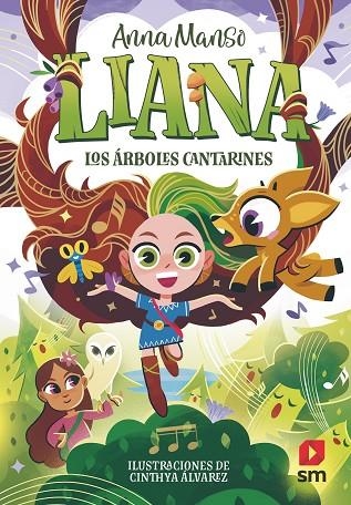 ÁRBOLES CANTARINES, LOS LIANA 2: LOS | 9788410551855 | MANSO MUNNÉ, ANNA | Llibreria La Gralla | Llibreria online de Granollers