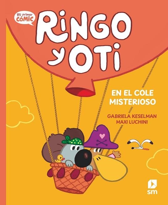 RINGO Y OTI EN EL COLE MISTERIOSO | 9788410550605 | KESELMAN, GABRIELA | Llibreria La Gralla | Librería online de Granollers
