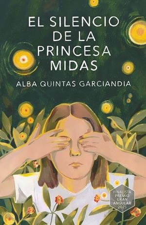 SILENCIO DE LA PRINCESA MIDAS, EL | 9788410551794 | QUINTAS GARCIANDIA, ALBA | Llibreria La Gralla | Llibreria online de Granollers