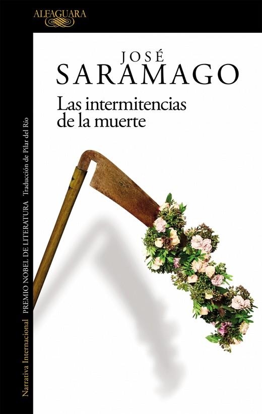 NTERMITENCIAS DE LA MUERTE, LAS | 9788420461748 | SARAMAGO, JOSE | Llibreria La Gralla | Librería online de Granollers