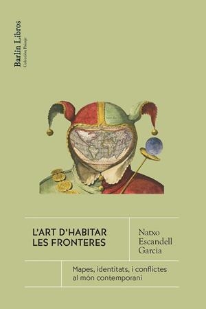 ART D'HABITAR LA FRONTERA, L' | 9791387687083 | ESCANDELL GARCIA, NATXO | Llibreria La Gralla | Llibreria online de Granollers