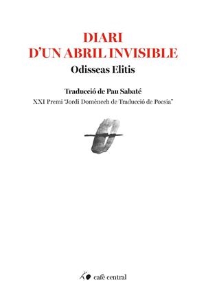 DIARI D'UN ABRIL INVISIBLE | 9788410482852 | ELITIS, ODISEAS | Llibreria La Gralla | Llibreria online de Granollers