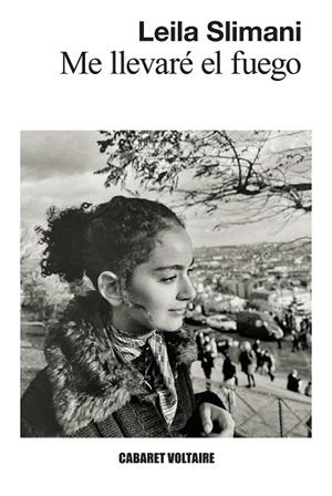 ME LLEVARÉ EL FUEGO | 9788419047588 | SLIMANI, LEILA | Llibreria La Gralla | Librería online de Granollers