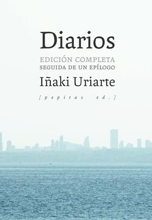 DIARIOS IÑAKI URIARTE | 9788410476356 | URIARTE, IÑAKI | Llibreria La Gralla | Librería online de Granollers