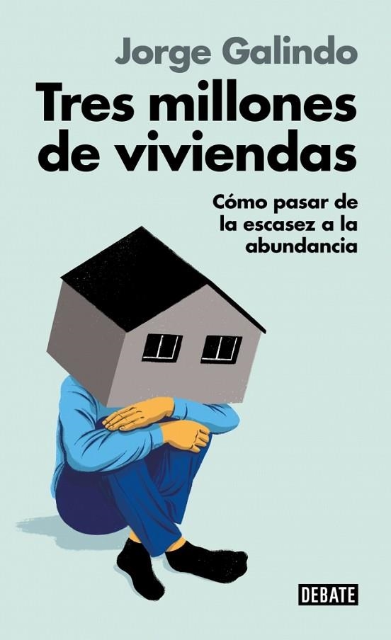 TRES MILLONES DE VIVIENDAS | 9791387600211 | GALINDO, JORGE | Llibreria La Gralla | Llibreria online de Granollers