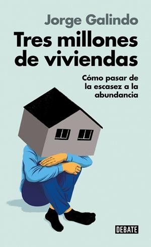 TRES MILLONES DE VIVIENDAS | 9791387600211 | GALINDO, JORGE | Llibreria La Gralla | Librería online de Granollers