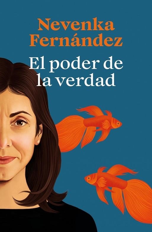 PODER DE LA VERDAD, EL | 9788466679169 | FERNÁNDEZ, NEVENKA | Llibreria La Gralla | Librería online de Granollers